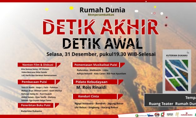 Detik Akhir Detik Awal Rumah Dunia: Mengenang Duka Selat Sunda