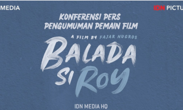 Siapa Saja Pemeran Utama di Film Balada Si Roy? Yuk Intip Konferensi Persnya!