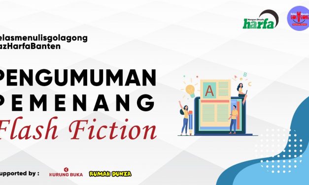 Pengumuman Pemenang Lomba Menulis Flash Fiction 2020