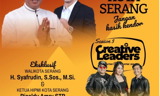 Creative Leader S3 Fekraf Banten, akan Hadirkan Seluruh Kepala Daerah di Banten