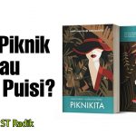 PIKNIKITA: Puisi Piknik Atau Piknik Puisi?