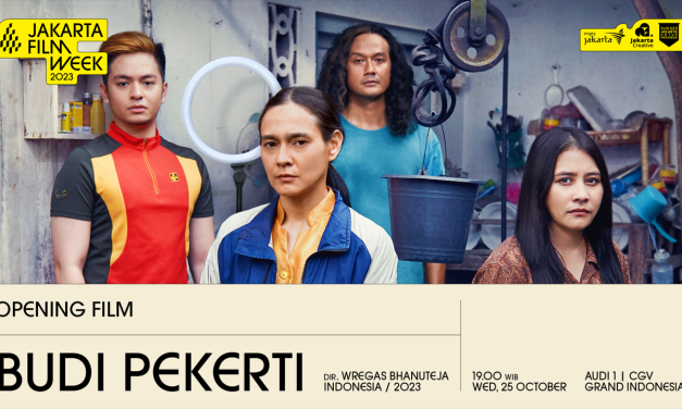 Tahun Ketiga Jakarta Film Week Dibuka dengan Film Budi Pekerti dan Memutarkan 103 Film dari 44 Negara