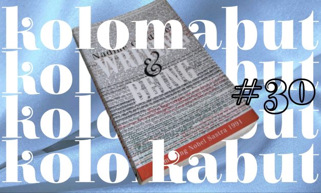 Kolom Kabut #30: Penulisan dan Dunia Lain