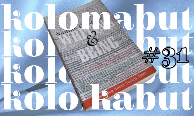 Kolom Kabut #31: Kesilaman dan Penulisan