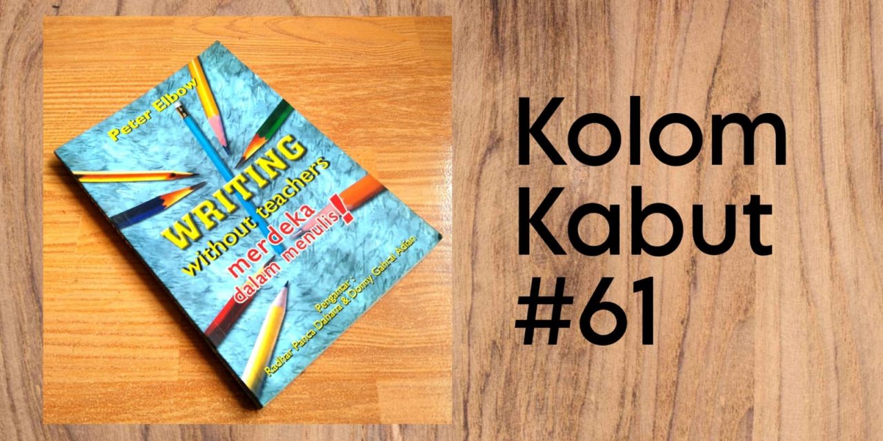 Kolom Kabut #61: Mutu dan Keajaiban