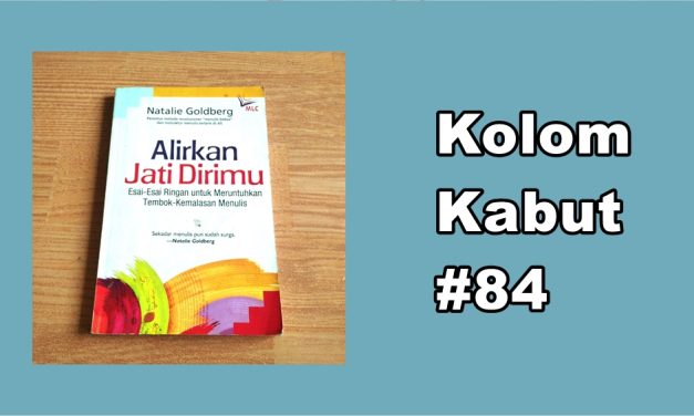 Kolom Kabut #84: Tipis dan Tekad