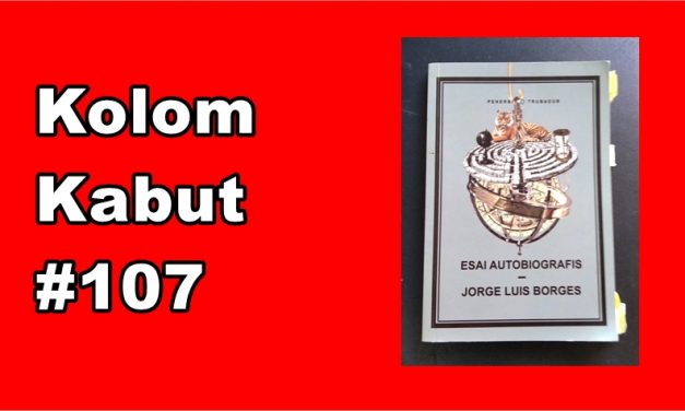 Kolom Kabut #107: Tidak Salah Pilih