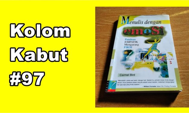 Kolom Kabut #97: Tulisan dan Penerbitan