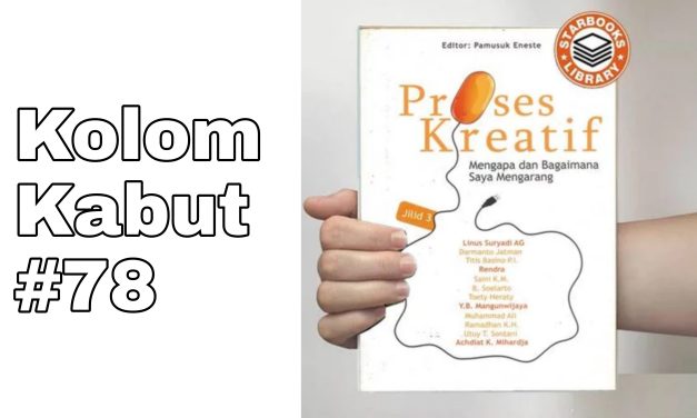 Kolom Kabut #78: Rakus dan Malas