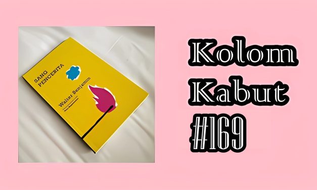 Kolom Kabut #169: Penokohan dan Kejadian