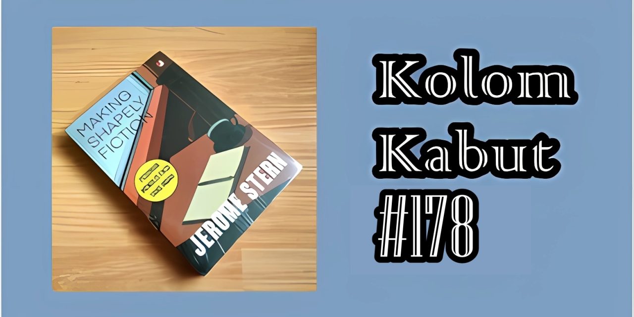 Kolom Kabut #178: Kebetulan antara Kutukan dan Mujarab
