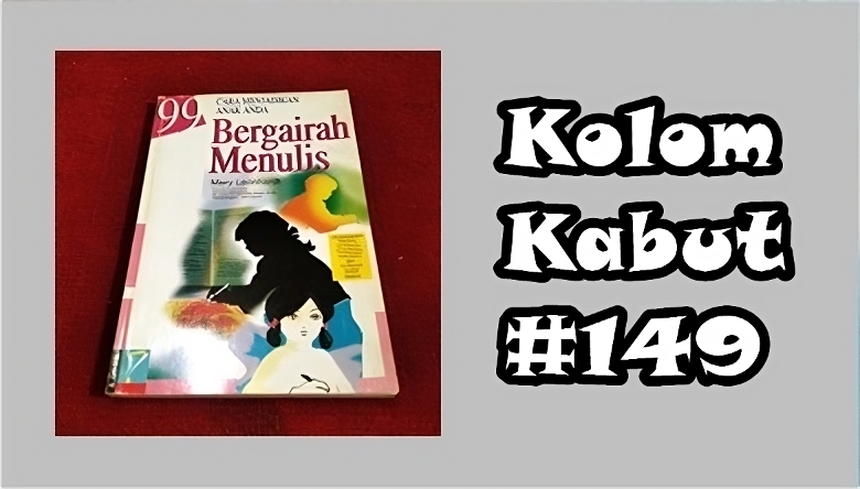 Kolom Kabut #149: Bermasalah Bahasa