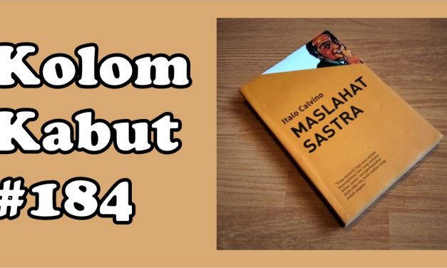 Kolom Kabut #184: Tindakan Menulis