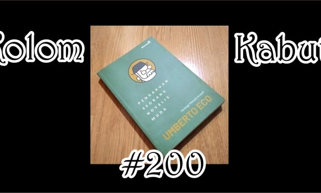 Kolom Kabut #200: Pembaca: Pemahaman dan Kesenangan