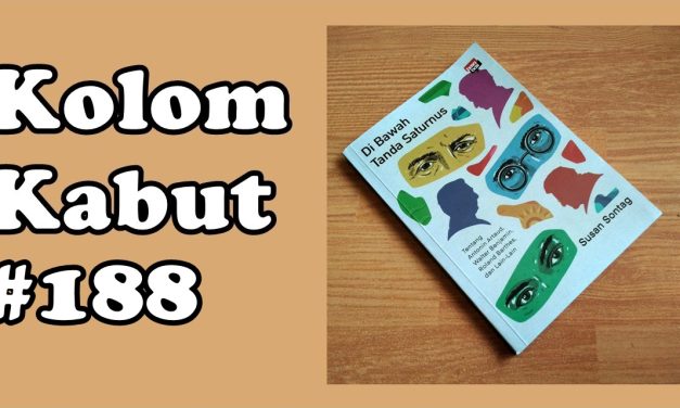 Kolom Kabut #188: Kondisi dan Tulisan
