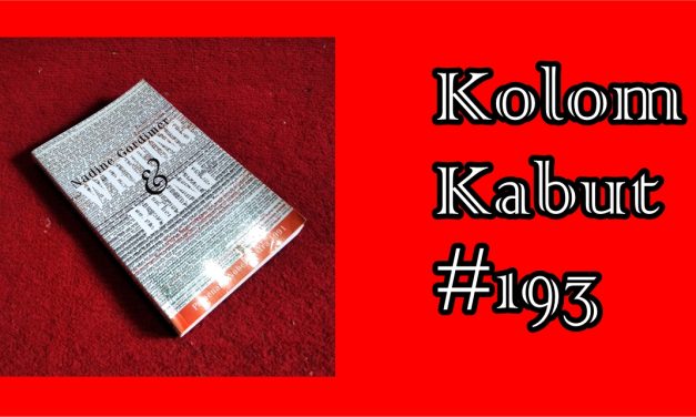 Kolom Kabut #193: Jarahan dan Tulisan
