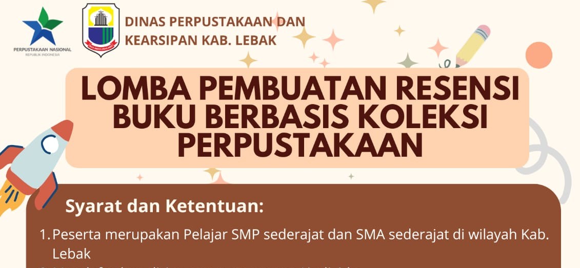 Dinas Perpustakaan dan Kearsipan Kabupaten Lebak Gelar Lomba Resensi Buku, Ayo Daftar!