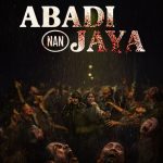 Ketika Inovasi Jadi Kutukan: Zombie dan Jamu dalam ‘Abadi Nan Jaya’