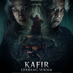 “Kafir: Gerbang Sukma”, Teror dan Rahasia yang Terlalu Lama Terkubur